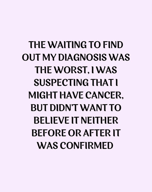 Finding out the diagnosis...